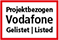 Bild VodafoneGelistet_Projekt.png